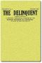 [Gutenberg 54486] • The Delinquent (Vol. IV, No. I), January, 1914